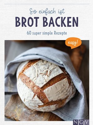 cover image of So einfach ist Brot backen